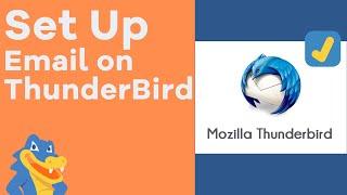 How to set up a new email account with Mozilla Thunderbird - HostGator Tutorial