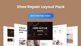 Get a FREE Shoe Repair Layout Pack for Divi