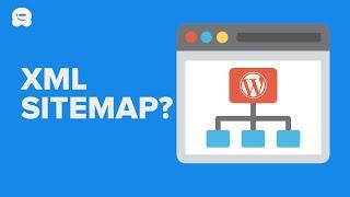 What is an XML Sitemap? How to Create a Sitemap in WordPress[UPDATED]