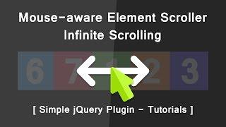 Mouse-aware Element Scroller Infinite Scrolling - Simple jQuery pluging Tutorials - DIrection Aware