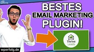 Bestes Email Marketing Plugin: Thrive Leads Tutorial | Next-Level Newsletter Marketing | Anleitung