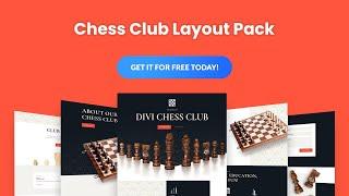 Get a FREE Chess Club Layout Pack for Divi