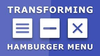 Animated Hamburger Icon  - Transforming Hamburger Menu Icon Tutorials - Menu Toggle Animation