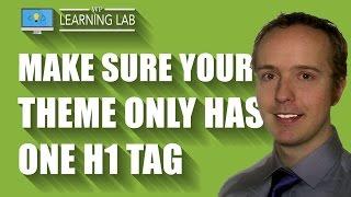 H1 Tag SEO - There Should Only Be One H1 Tag Per Page | WP Learning Lab