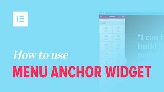 How to use Elementor's Menu Anchor Widget to Create One Page Websites on WordPress
