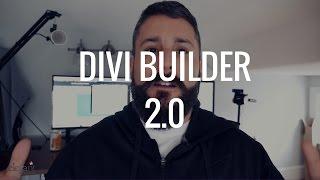 Divi Builder 2.0