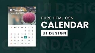Calendar UI Design With CSS Grid | Pure Html CSS UI Design