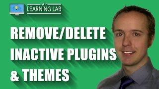 Remove/Delete Inactive Plugins & Themes - WordPress Security | WP Learning Lab