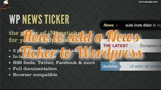How to add a news ticker to Wordpress