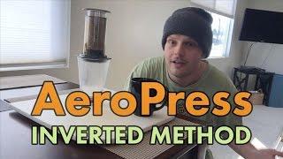 How to Use AeroPress - Inverted Method to Brew Coffee