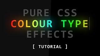 Colour Type Text Effects | Text Typing Animation Tutorial Using html and CSS
