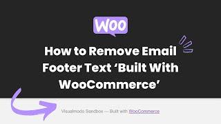 How to Remove Email Footer Text ‘Built With WooCommerce’ Without Coding - WordPress Plugin Tutorial