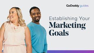Creating SMART Marketing Goals to Boost Your Business | GoDaddy