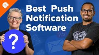7 Best Web Push Notification Software in 2022 Compared