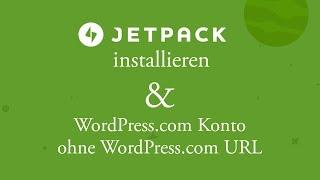 Die Jetpack WordPress Plugin Installation erklärt | Tag #9 || 31 Videos in 31 Tagen