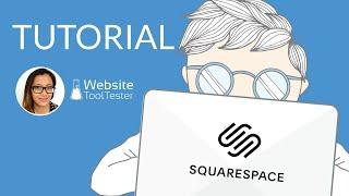 Squarespace Tutorial 2021: Build a Stylish Website in Minutes