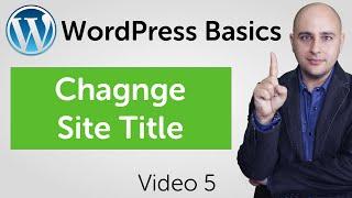 How To Change The WordPress Site Title And Other General Settings