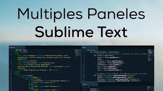 Como Dividir Sublime Text en Multiples Paneles (more layouts)