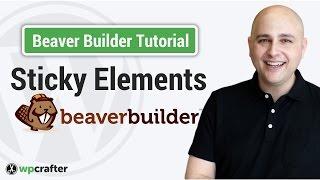 How To Make A Sticky Header Or Other Element w/WordPress & Beaver Builder