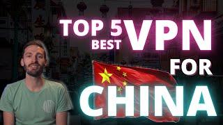 5 Best VPN for China: A head to head battle against the great wall of china