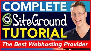 Complete Siteground Tutorial | Make Your First Website