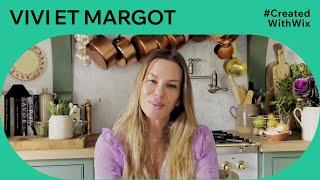 Running a Business from Anywhere: Vivi et Margot