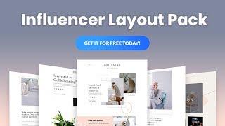 Get a FREE Influencer Layout Pack for Divi