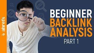 How to Do a Basic Backlink Analysis on Your Competitors