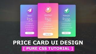 Price Table User Interface Design with HTML5 CSS3 - How to make pricing table - Pure CSS Tutorials