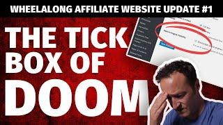 My Affiliate Marketing Plan + I Messed up   [WheelAlong Affiliate Site update]