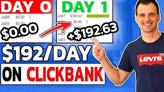 How to Make Money on Clickbank FOR BEGINNERS ($192/DAY)
