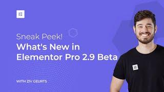 [COMING SOON] Elementor Pro 2.9 is Almost Here. Get Ready For an Extra-Global Release!