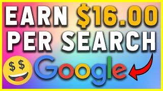 Make $1,600+ Searching Google (NEW) | Make Money Online