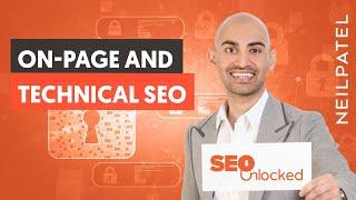 On-page and technical SEO Part 1 - SEO Unlocked - Free SEO Course with Neil Patel