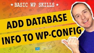 Edit wp-config.php To Add WordPress Database Credentials | WP Learning Lab
