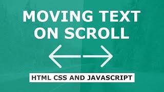 Moving Text on Scroll - Html CSS and Javascript