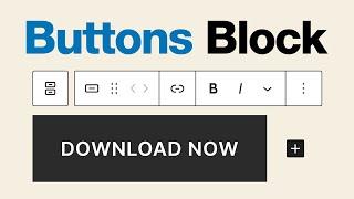 How to Use the WordPress Buttons Block