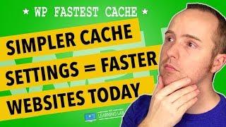 WP Fastest Cache - Quick Overview & Settings For Faster WordPress Sites