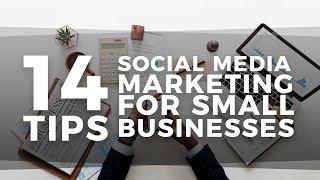 Top 14 Social Media Marketing Solutions for Small Businesses