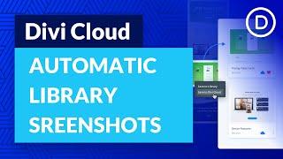 Divi Cloud Automatic Screenshot Generation