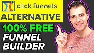 Clickfunnels Alternative: 100% FREE Funnel Builder in 2021