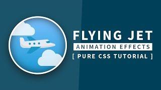 Flying Jet Animation Effect | Html CSS Tutorial