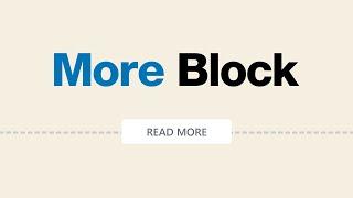 How to Use the WordPress More Block