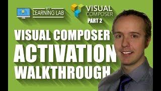 Activate Visual Composer Quickly & Easily - Visual Composer Tutorials Part 2