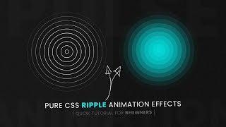Quick CSS Ripple Animation effects Tutorial For Beginners