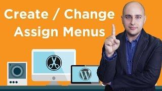 How To Create A Menu In WordPress Then Assign It To A Menu Location