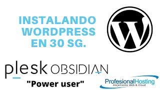 Instalar WordPress desde Plesk Obsidian interfaz Power User