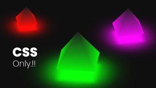 Ambient Light Effects | CSS 3D Glowing Pyramid Animation Effects